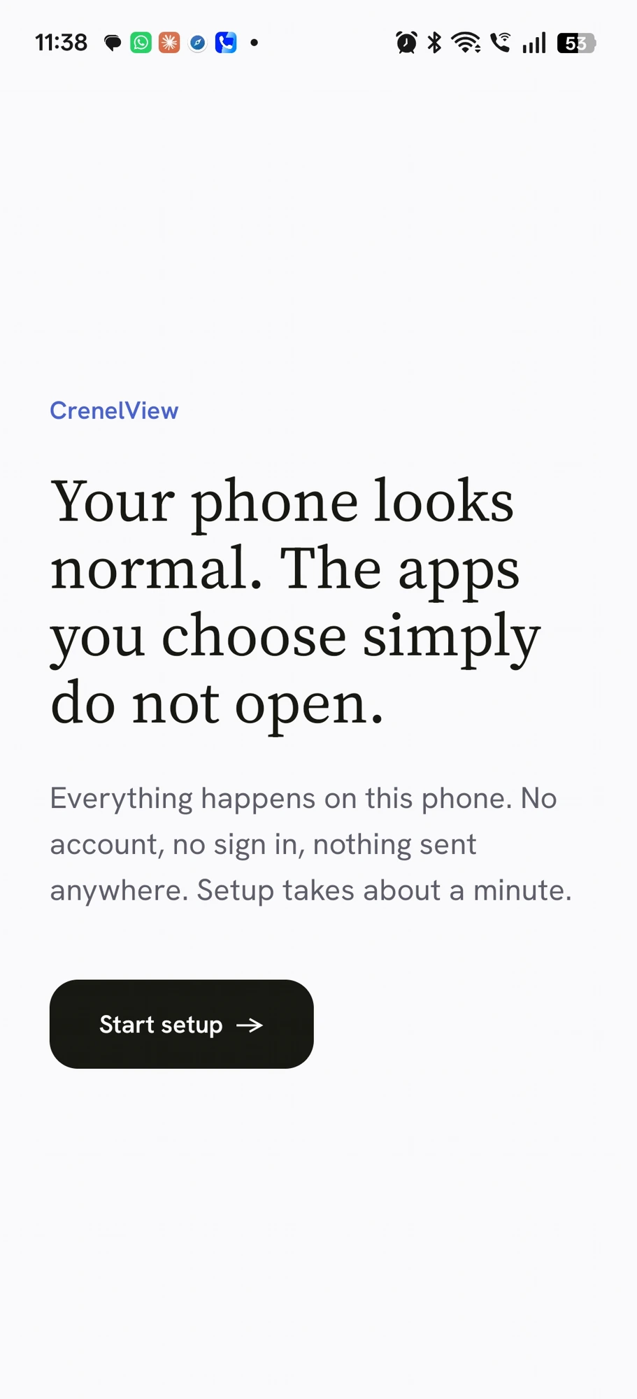 CrenelView welcome screen reading Your phone looks normal, the apps you choose simply do not open, with a Start setup button